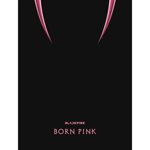 [CD] 블랙핑크 (BLACKPINK) - BLACKPINK 2nd ALBUM [BORN PINK] BOX SET [PINK ver.] : * [종료] YE...